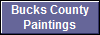 Bucks County
Paintings