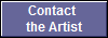 Contact 
the Artist