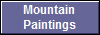 Mountain
Paintings